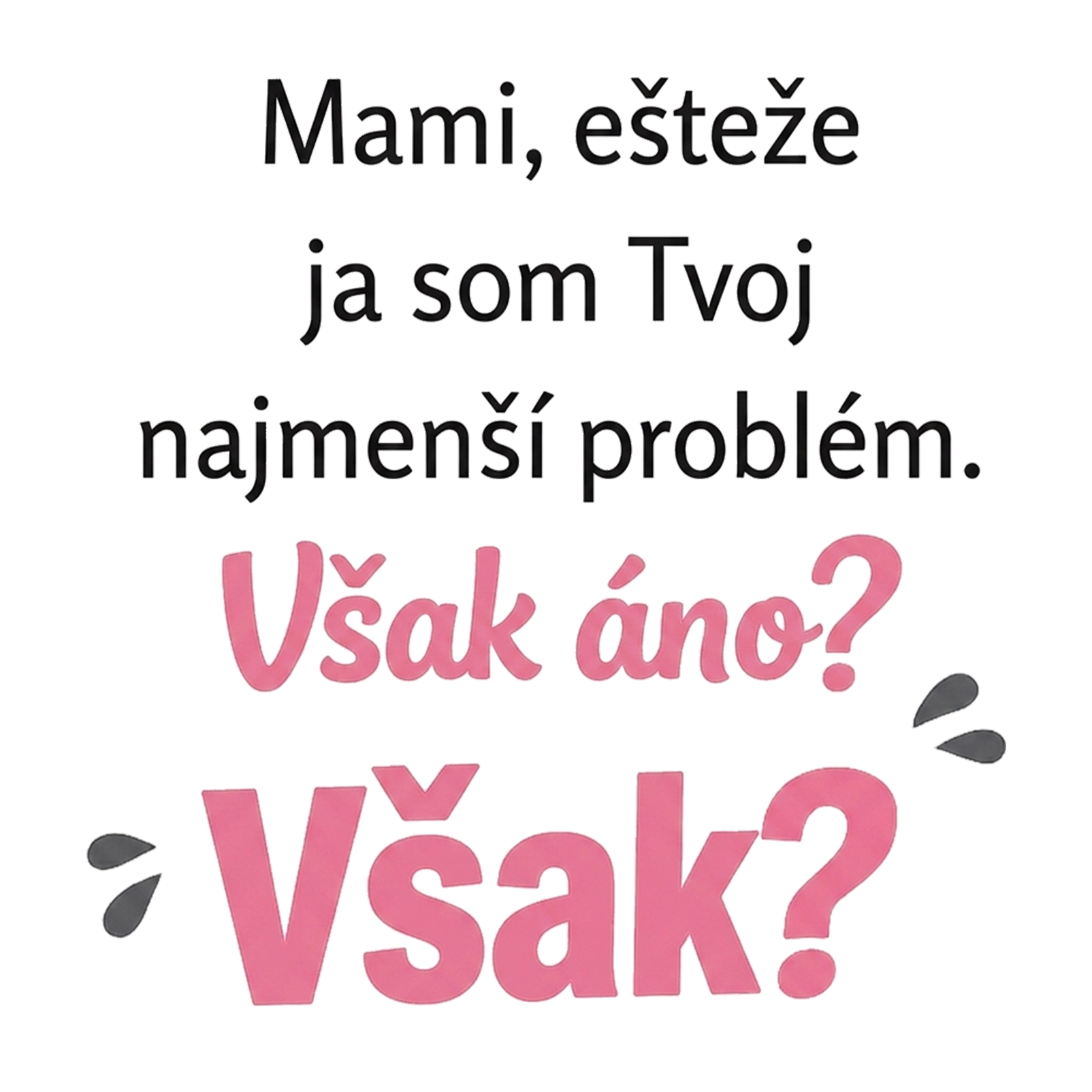 Ja som najmenší problém - SZLOVAK.webp